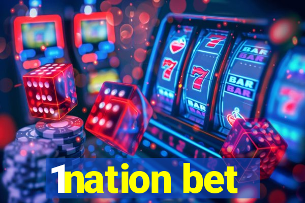 1nation bet